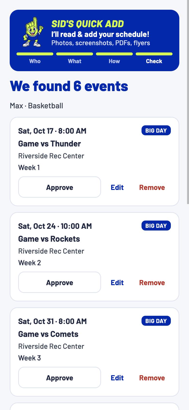 Step 4, Check: approve each game Sid found